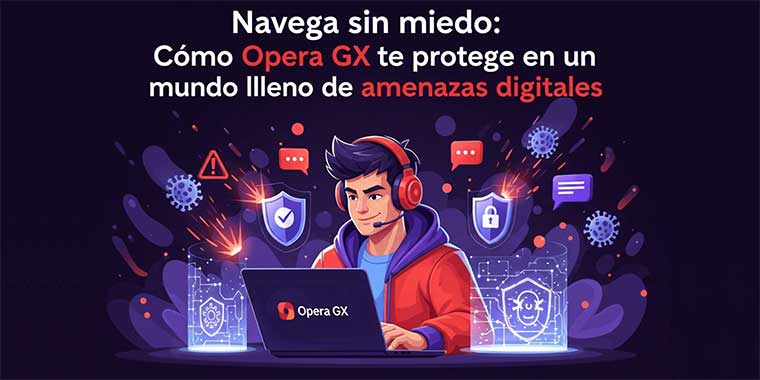 Navegador protegido contra ciberataques, con escudos de seguridad y alertas activas que refuerzan la privacidad del usuario